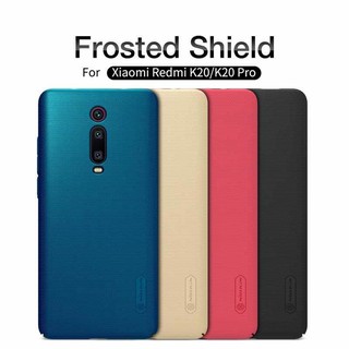 เคส Redmi K20 | K20pro | Mi9t Nillkin Frost Shield ของแท้ ส่งไว