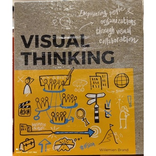 Visual Thinking empowering people organizations through visual collaboration