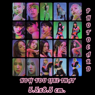 BLACKPINK 🖤💖 PHOTO โฟโต้ 8.5x5.5 cm How you like that