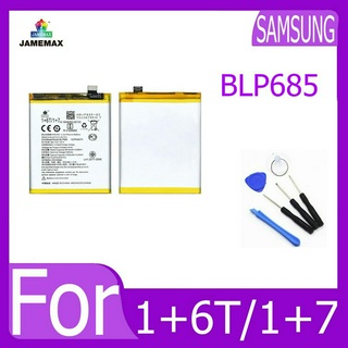 JAMEMAX แบตเตอรี่ 1+6T/1+7 Battery Model BLP685 ฟรีชุดไขควง hot!!!