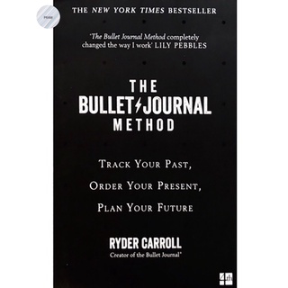 THE BULLET JOURNAL METHOD