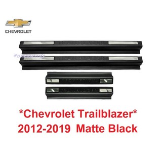 ชายบันไดประตู สคัพเพลท Chevrolet Trailblazer 2012-2019 สีดำด้าน เชฟโรเลต เทรลเบลเซอร์ คิ้วกันรอยขอบประตู ชายบันได