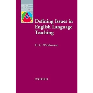 Oxford Applied Linguistics : Defining Issues in English Language Teaching