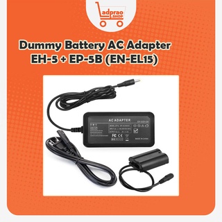 Dummy Battery AC Adapter EH-5 + EP-5B (EN-EL15) แบตกระสือ แบตแบบไฟตรง (รับประกัน 3 เดือน)