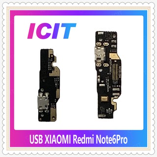 USB Xiaomi Redmi Note 6 Pro อะไหล่สายแพรตูดชาร์จ แพรก้นชาร์จCharging Connector Port Flex Cable（ได้1ชิ้นค่ะ) ICIT-Display