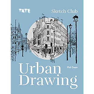 Tate - Sketch Club Urban Drawing หนังสือภาษาอังกฤษมือ1(New) ส่งจากไทย