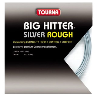 TOURNA BIG HITTER เอ็นไม้เทนนิส Silver-ROUGH 40ft/12m.- tennis string