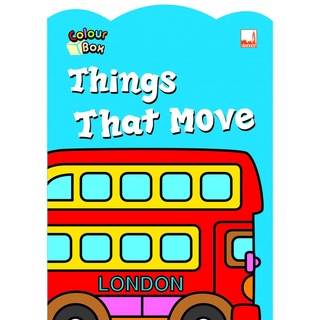 สมุดระบายสี แบบฝึกหัดเด็ก Colour Box - Things That Move Pelangithai