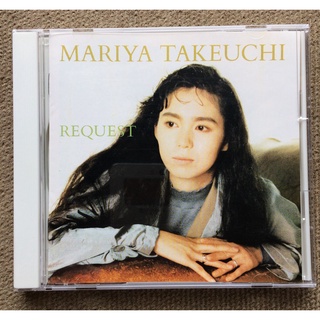 Audio CD :  MARIYA TAKEUCHI / Request  / made in Japan