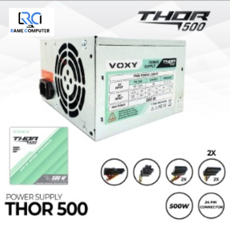 พาวเวอร์ซัพพลาย VOXY 500W / PSU คอมพิวเตอร์ 500 วัตต์ / PSU VOXY THOR 500W