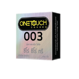 ถุงยางอนามัยวันทัช " ซีโร่ ซีโร่ ทรี " Onetouch 003 Condom แบบบาง 0.03 มม. ผิวเรียบ ขนาด 52 มม. ( 1 กล่องบรรจุ 3 ชิ้น )