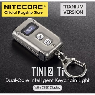 พร้อมส่ง NITECORE TINI2 SS Mini Keychain ไฟฉาย 500LM EDC ไฟฉายแบบชาร์จไฟได้ Li-Ion แบตเตอรี่สำหรับ Self-Defense