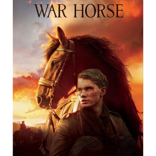 War Horse ม้าศึกจารึกโลก : 2011 #หนังฝรั่ง - ดราม่า สงคราม #สตีเวน สปีลเบิร์ก