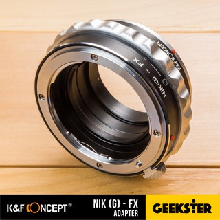 เมาท์แปลง K&F Nikon G - FUJI ( Nik-FX / FUJI FX Lens Adapter / Nikon F / Ai / Ais / G / KF )
