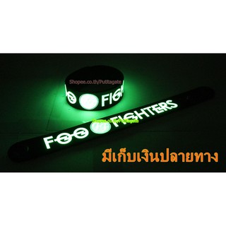 Foo Fighters ฟูไฟเตอส์ Wristband ริสแบนด์ เรืองแสง กำไลยาง ปั๊มนูน วงร็อค pg228 หายาก