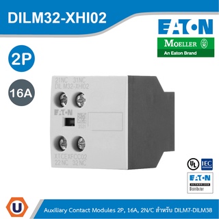 EATON DILM32-XHI02 อุปกรณ์เสริมคอนแทค, 2P, Ith 16A, 2 N/C, Front Fixing, Screw Terminals, DILM7 - DILM38 | Ucanbuys