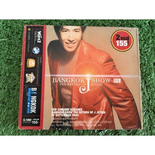 VCD แผ่นเพลง Bangkok show - The return of J Jetrin เจเจตริน คอนเสิร์ต