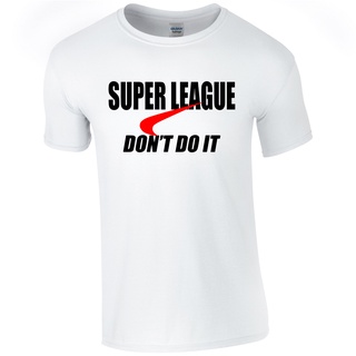 เสื้อยืด พิมพ์ลายฟุตบอล Against Super League No To Superleague สําหรับผู้ชายS-5XL