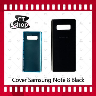 สำหรับ Samsung Note 8 อะไหล่ฝาหลัง หลังเครื่อง Cover อะไหล่มือถือ คุณภาพดี CT Shop