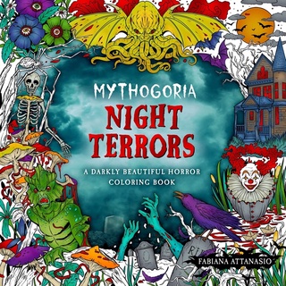 Night Terrors: A Darkly Beautiful Horror Coloring Book (Mythogoria)