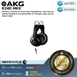 AKG : K240 MKII by Millionhead (หูฟังสตูดิโอมอนิเตอร์แบบครอบหู ตอบสนองย่านความถี่ 15- 25000 kHz)