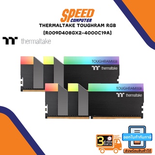 RAM PC (แรมพีซี) THERMALTAKE TOUGHRAM RGB 16GB (8GBx2) DDR4/4000 By Speedcom