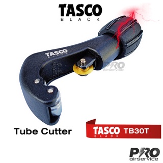 Tasco black คัตเตอร์ตัดท่อทองแดง  TB30T Titanium Finishing Blade ตัดท่อขนาด 1/8”-1 1/4”