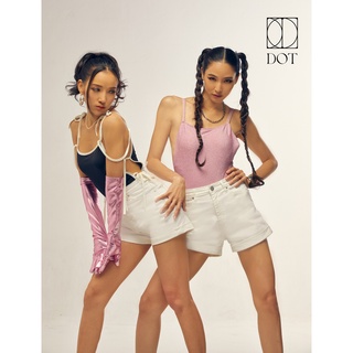 New! DOT.Jeans รุ่น So Hot Shorts #DOT10