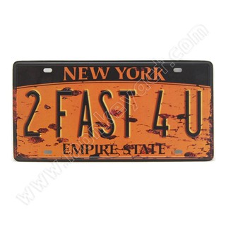 ป้ายสังกะสีวินเทจ New York 2FAST4U, Empire State (ปั๊มนูน)