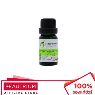 TROPICANA Aromatheraphy Oil น้ำมันหอมระเหย 10ml