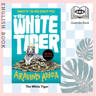 [Querida] หนังสือภาษาอังกฤษ The White Tiger by Aravind Adiga