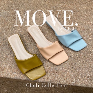 ❤️กรอกโค้ด CHAL9S ลดเพิ่ม 65.- ✨ Move by Choli รองเท้าแตะส้น 1 นิ้ว