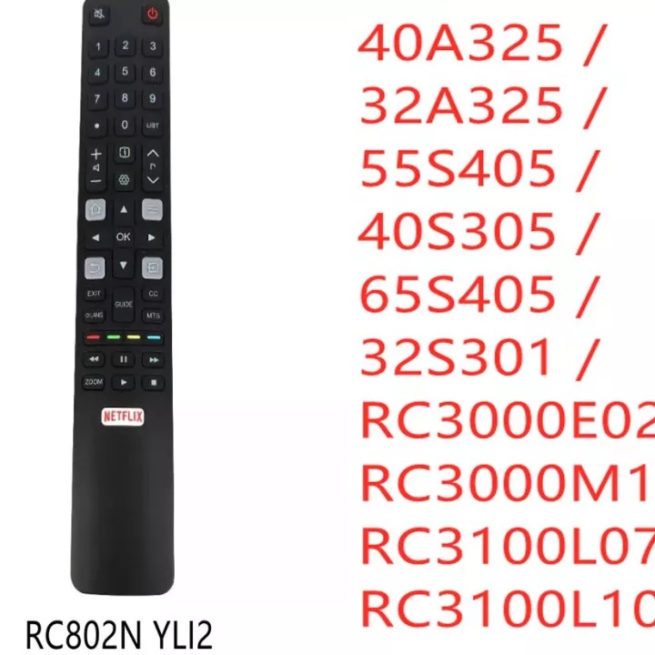 ใหม่ TCL รีโมทคอนโทรล RC802N YLI2 สําหรับ RCA TCL สมาร์ททีวี 06-IRPT45-BRC802N Fernbedienung 40A325 / 32A325 / 55S405 / 40S305 / 65S405 / 32S305 / 32S3100 RC3000
