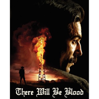 There Will Be Blood ศรัทธาฝังเลือด : 2007 #หนังฝรั่ง - ดราม่า (ดูพากย์ไทยได้-ซับไทยได้)