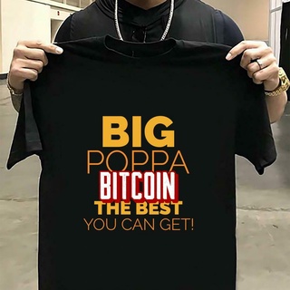 เสื้อยืดคอกลมcrew neckพร้อมส่ง เสื้อยืดแขนสั้น คอกลม ผ้าฝ้าย 100% พิมพ์ลาย Big Poppa Bitcoin Hodler หลายสี แฟชั่นฤดูร้อน