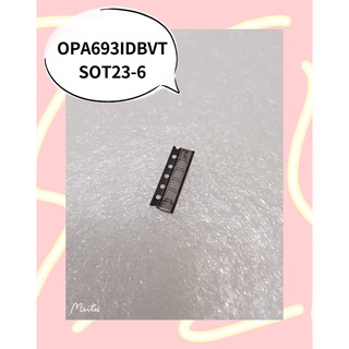 OPA693IDBVT SOT23-6  สินค้ามีสต็อก พร้อมส่ง