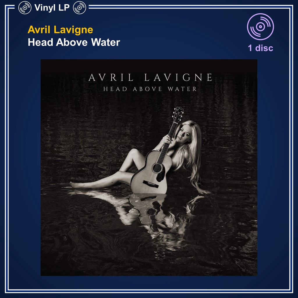 [แผ่นเสียง Vinyl LP] Avril Lavigne - Head Above Water [ใหม่และซีล SS]