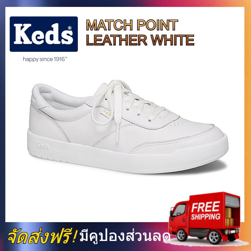 KEDS WH59016 Women's MATCH POINT LEATHER WHITE Sneaker รองเท้าสตรี Keds รองเท้า เค็ด Fasion Sneaker สีขาว