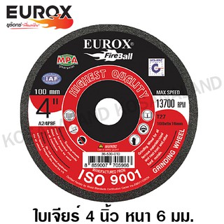 Eurox ใบเจียร์ 4 นิ้ว หนา 6 มม. รหัส 36-530-010 ( Grinding Disc ) แผ่นเจียร์ แผ่นขัด ใบขัด