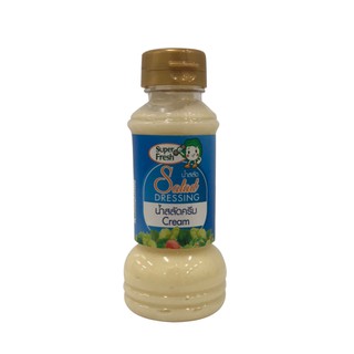 น้ำสลัดครีม ซุปเปอร์เฟรช 200 มล. Super Fresh Cream Salad Dressing 200ml.