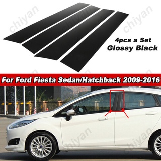 สติกเกอร์ฟิล์มติดเสาประตูหน้าต่างรถยนต์ สีดํามันวาว สําหรับ Ford Fiesta Sedan Hactchback 2009 2010 2011 2012 2013 2014 2015 2016 4 ชิ้น