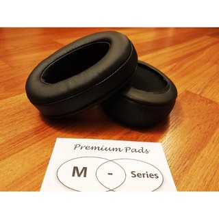 Premium Pads M-Series ของแท้ Earpad เอียร์แพดแบบหนานุ่มพิเศษสำหรับหูฟัง Audio Technica Ath M20x M30x M40x M50x MSR7