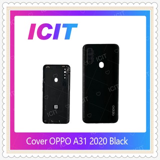 Cover OPPO A31 2020 อะไหล่ฝาหลัง หลังเครื่อง Cover อะไหล่มือถือ คุณภาพดี ICIT-Display