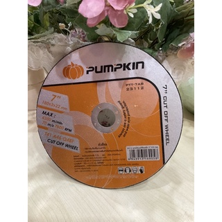 แผ่นตัดเหล็ก 7” บาง pumpkin PTT-7AB/23112 180x3x22mm 🌸รหัส 430235🚚🚚🚚