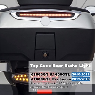 Top Case Rear Brake Light For BMW K1600GTL K1600GT K1600 GT/GTL 2010-2018 K 1600 GTL Exclusive 2013-2016 Motorcycle Acce