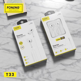 Foneng T33 หูฟัง Earphone หูฟังสเตอริโอ หูฟังสมอทอร์ค หูฟังพร้อมไม ปุ่มเพิ่มเสียง ลดเสียง แบบหูจุก