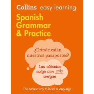 Easy Learning Spanish Grammar and Practice : Trusted Support for Learning (Collins Easy Learning)