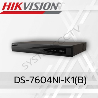 DS-7604NI-K1(B) เครื่องบันทึกกล้องวงจรปิด