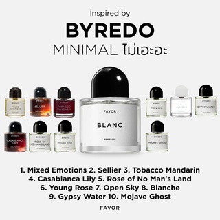 Byredo น้ำหอมแนวกลิ่น ไบรีโด Blanche Gypsy Water Mojave Ghost Mixed Emotions Open Sky Young Rose of No Mans Land