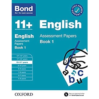 Bond 11+: Bond 11+ English Assessment Papers 10-11 years Book 1 (Bond 11+) สั่งเลย!! หนังสือภาษาอังกฤษมือ1 (New)